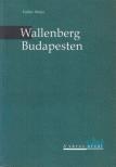 Ember Mária - Wallenberg Budapesten [antikvár]