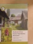 Csörgő Tibor - Fedezze fel az Ócsai Tájvédelmi Körzetet! [antikvár]