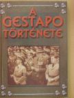 Jacques Delarue - A Gestapo története [antikvár]