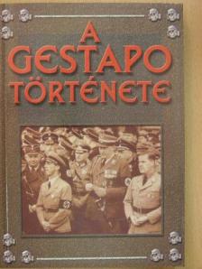 Jacques Delarue - A Gestapo története [antikvár]