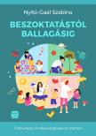 Gaál Szabina - Beszoktatástól ballagásig. Tudásanyag óvodapedagógusok számára