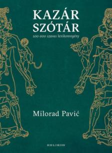 Milorad Pavic - Kazár szótár [antikvár]