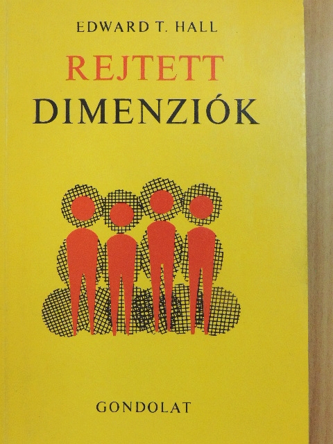 Edward T. Hall - Rejtett dimenziók [antikvár]