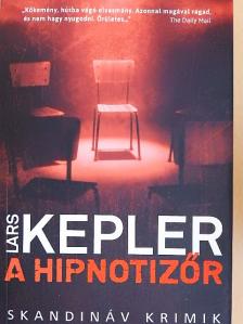 Lars Kepler - A hipnotizőr [antikvár]