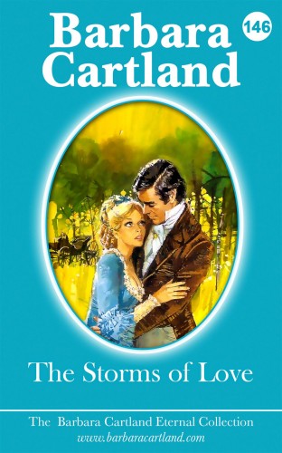 Barbara Cartland - The Storms Of Love [eKönyv: epub, mobi]