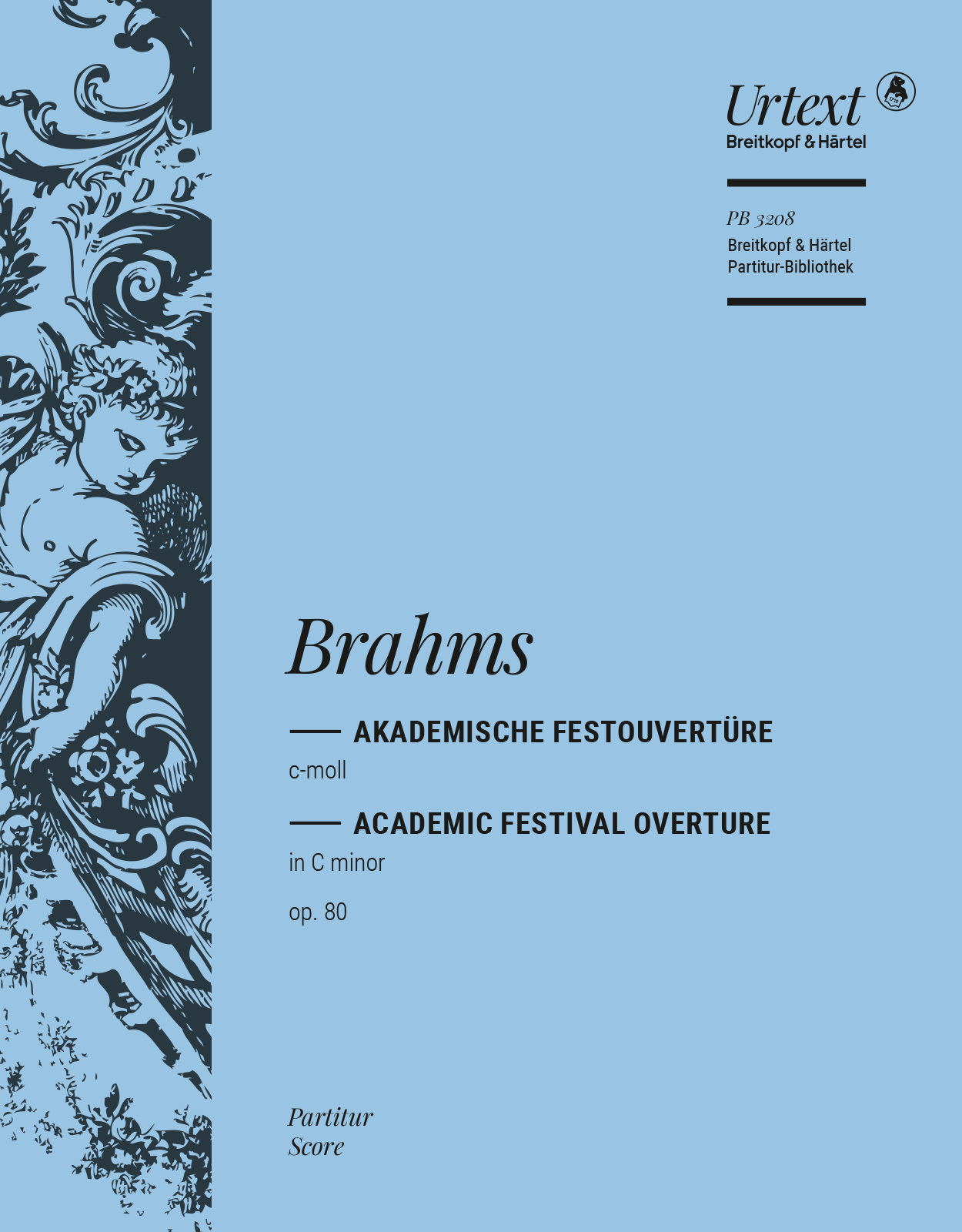 BRAHMS... - AKADEMISCHE FESTOUVERTÜRE d-MOLL OP.80 PARTITUR