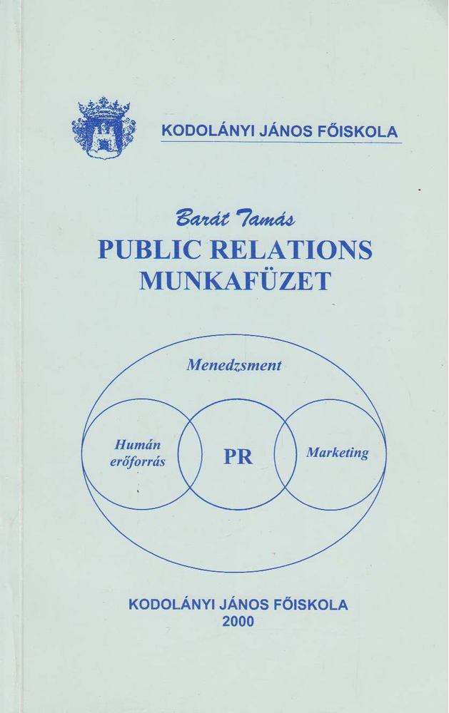Barát Tamás - Public Relations munkafüzet [antikvár]