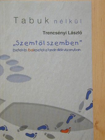 Trencsényi László - "Szemtől szemben" [antikvár]