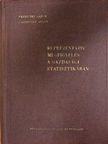 Csepinszky Andor - Reprezentativ megfigyelés a gazdasági statisztikában [antikvár]