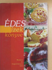 Édes ízek könyve [antikvár]