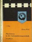 Heinz Wolf - Thyristoren in der Automatisierungstechnik [antikvár]
