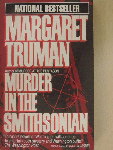 Margaret Truman - Murder in the Smithsonian [antikvár]