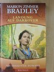 Marion Zimmer Bradley - Landung auf Darkover [antikvár]