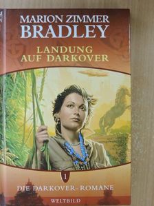 Marion Zimmer Bradley - Landung auf Darkover [antikvár]