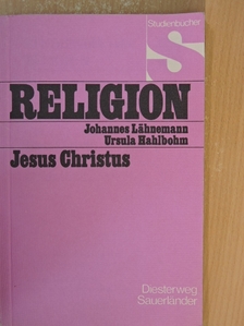 Johannes Lähnemann - Jesus Christus [antikvár]