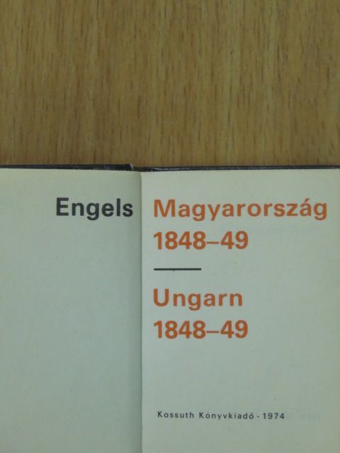 Engels - Magyarország 1848-49 (minikönyv) (számozott) [antikvár]