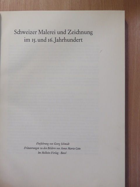 Schweizer Malerei und Zeichnung im 15. und 16. Jahrhundert [antikvár]