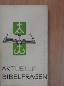 Dr. Paulus Rusch - Aktuelle Bibelfragen [antikvár]