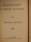 Mikszáth Kálmán - Prakovszky, a siket kovács [antikvár]