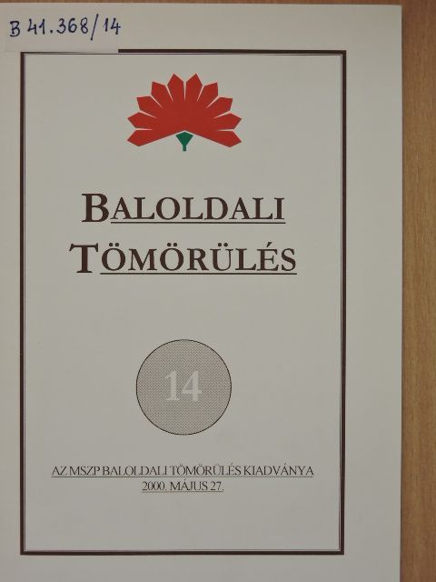 Baráth Ferenc - Baloldali tömörülés 14. [antikvár]