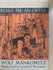 Wolf Mankowitz - Make me an Offer [antikvár]