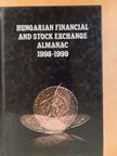 Hungarian financial and stock exchange almanac 1998-1999. I. [antikvár]