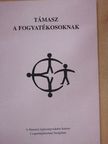 Támasz a fogyatékosoknak [antikvár]