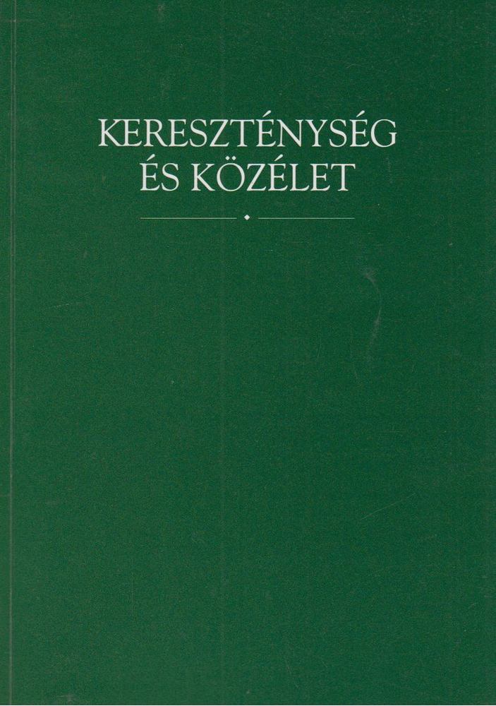 Bagdy Gábor, Gyorgyevics Miklós, Mészáros József - Kereszténység és közélet [antikvár]