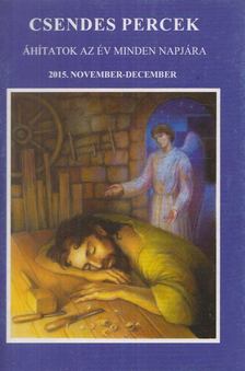 Csernák István - Csendes percek 2015. november-december [antikvár]