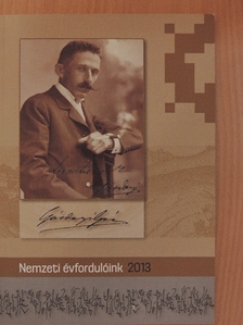 Ajkay Alinka - Nemzeti évfordulóink 2013 [antikvár]