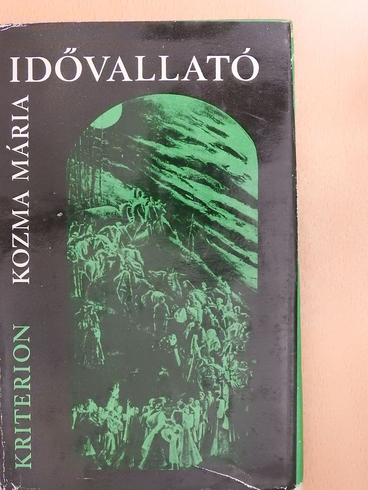 Kozma Mária - Idővallató (dedikált példány) [antikvár]