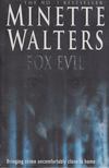 Minette Walters - Fox Evil [antikvár]