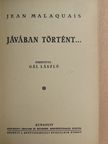 Jean Malaquais - Jávában történt... [antikvár]