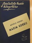 Révész Ferenc - Maxim Gorkij [antikvár]