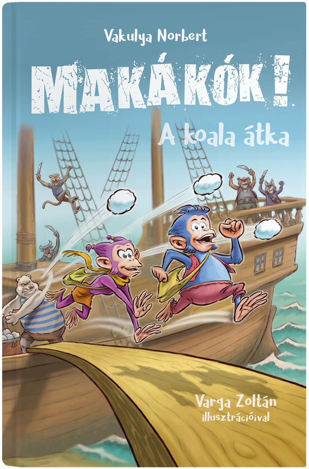 VAKULYA NORBERT - Makákók 1. - A koala átka