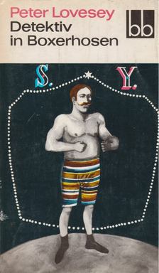 Lovesey, Peter - Detektiv in Boxerhosen [antikvár]