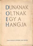 Árva Katalin - Dunának, Oltnak egy a hangja [antikvár]