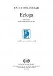 CSÍKY BOLDIZSÁR - ECLOGA VEGYESKARRA ERDÉLYI NÉPI SZÖVEG NYOMÁN