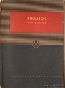 Bachmann, Walter Dr. - Englisch grundlehrgang II [antikvár]