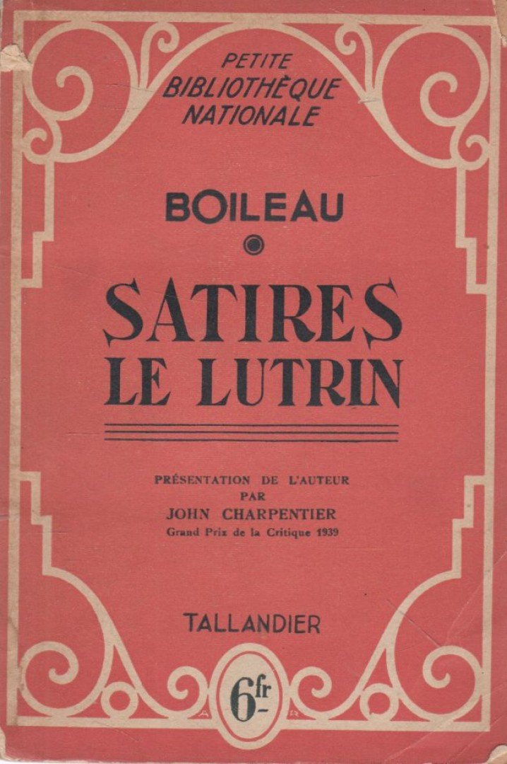 BOILEAU - Satires le Lutrin [antikvár]