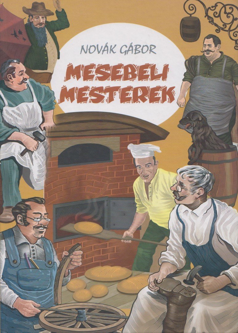 Novák Gábor - Mesebeli mesterek [antikvár]