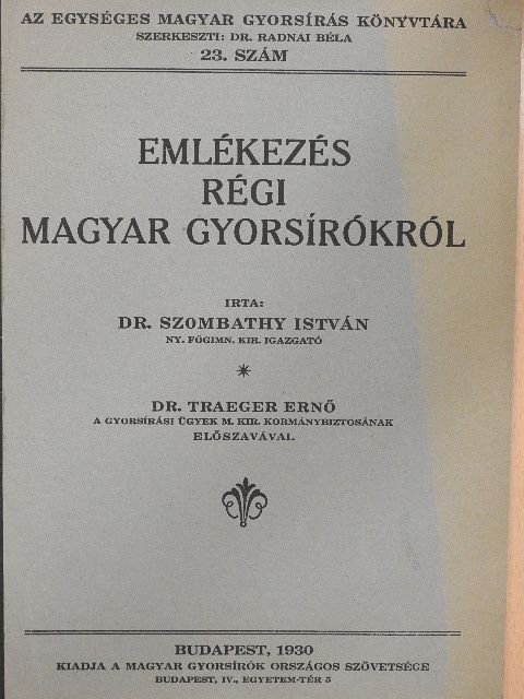 Dr. Szombathy István - Emlékezés régi magyar gyorsírókról [antikvár]