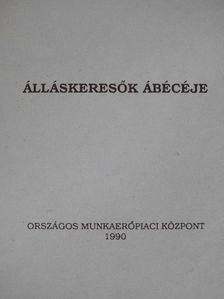 Rózsa József - Álláskeresők ábécéje [antikvár]