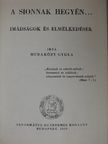 Muraközy Gyula - A Sionnak hegyén... [antikvár]