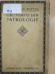 Dr. Gerhard Rauschen - Grundriß der Patrologie [antikvár]