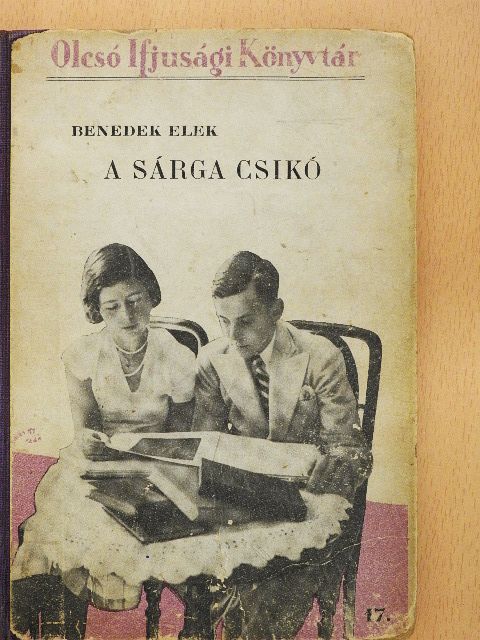 Benedek Elek - A sárga csikó [antikvár]