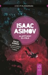 Isaac Asimov - Alapítvány és Föld [eKönyv: epub, mobi]