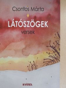 Csontos Márta - Látószögek [antikvár]