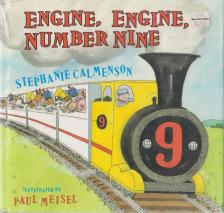 Calmenson, Stephanie - Engine Engine Number Nine [antikvár]