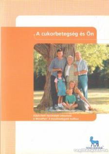A cukorbetegség és Ön [antikvár]